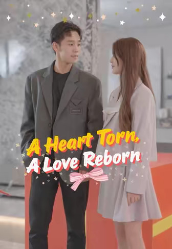 A Heart Torn, A Love Reborn