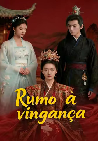 Rumo à vingança