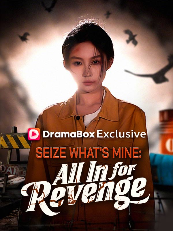Seize What's Mine: All In for Revenge (2026)