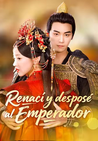 Renací y desposé al Emperador