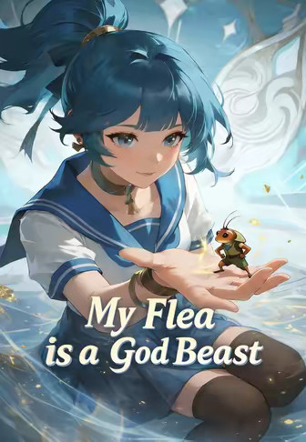 My Flea is a God Beast