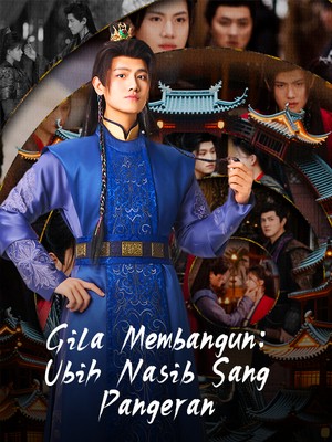 Gila Membangun: Ubih Nasib Sang Pangeran
