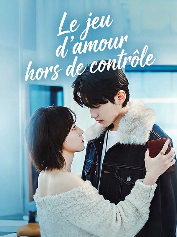 Le jeu d'amour hors de contrôle