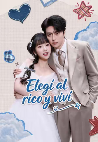 Elegí al rico y viví