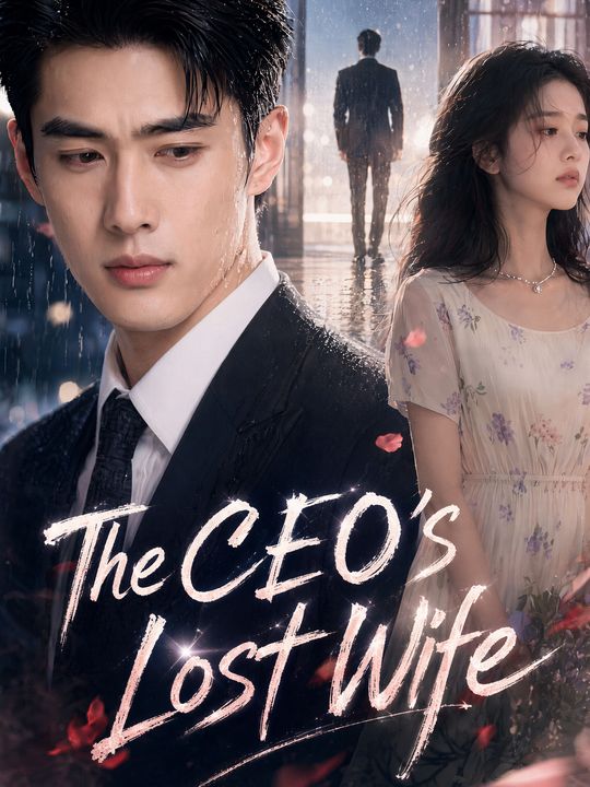 The CEO's Lost Wife