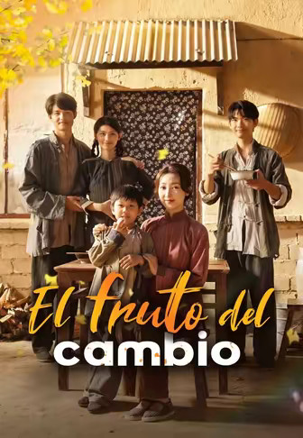 El fruto del cambio