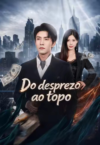 Do desprezo ao topo