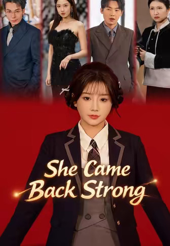 She Came Back Strong