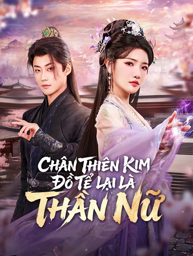 Chân Thiên Kim Đồ Tể Lại Là Thần Nữ