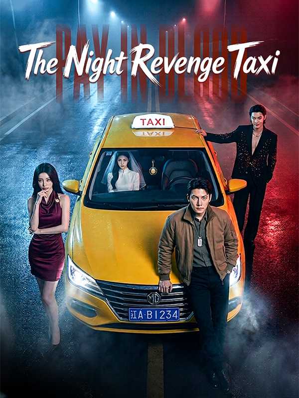 The Night Revenge Taxi