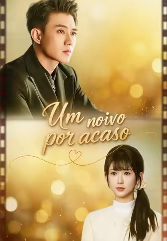Um noivo por acaso