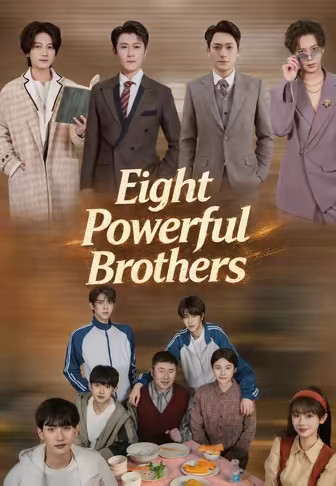 Eight Powerful Brothers