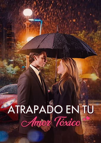 [Doblado]Atrapado en Tu Amor Tóxico