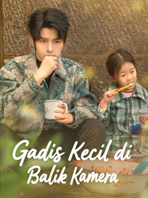 Gadis Kecil di Balik Kamera