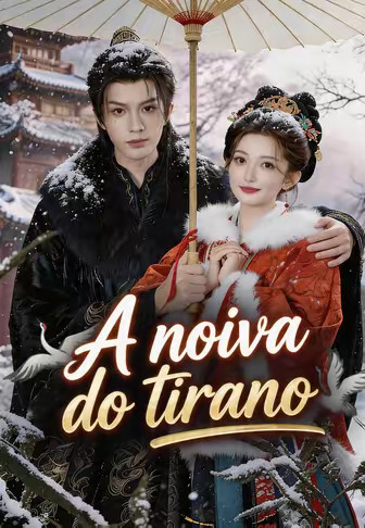 A noiva do tirano