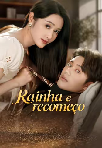 Rainha e recomeço