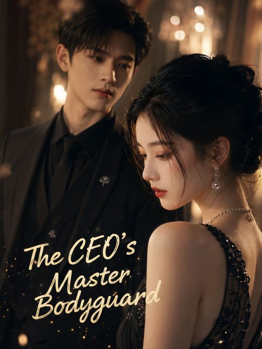 The CEO's Master Bodyguard
