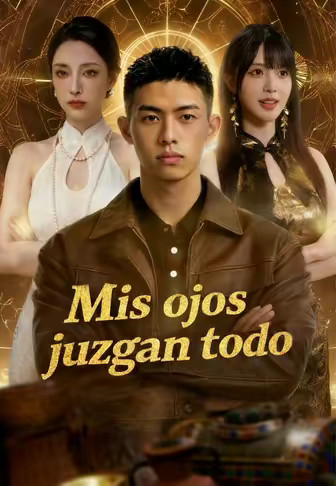 (Doblado)Mis ojos juzgan todo