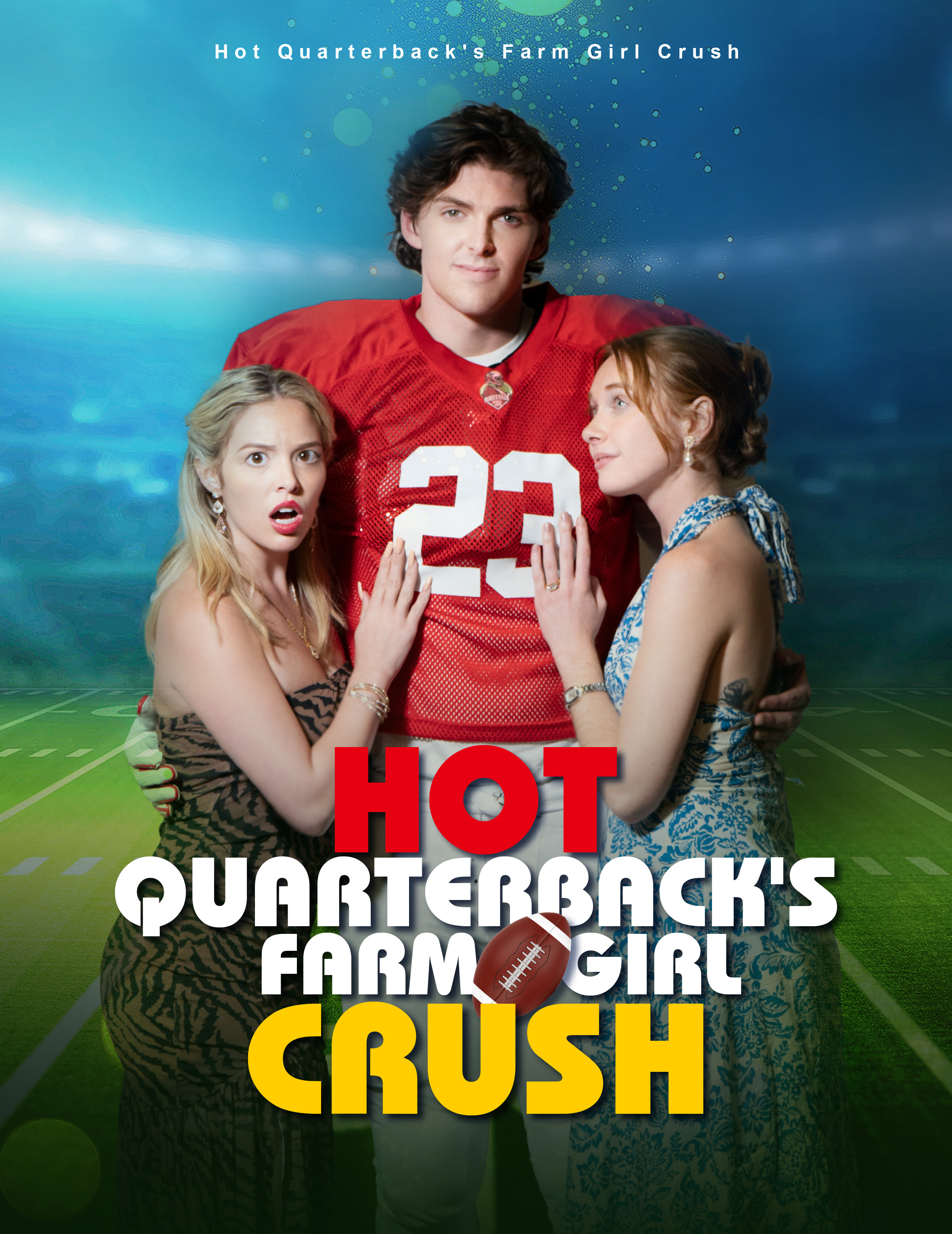 Hot quarterback’s farm girl crush