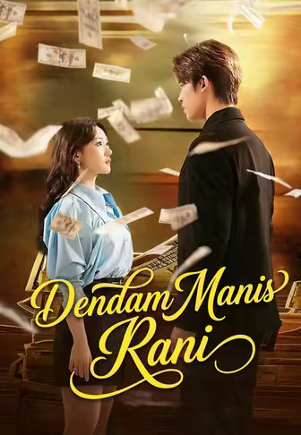 Dendam Manis Rani