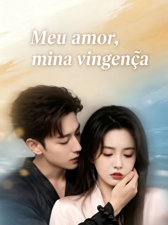 Meu amor, minha vingança