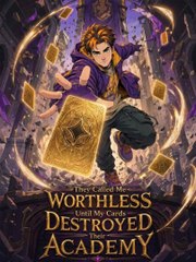 They Called Me Worthless Until My Cards Destroyed Their Academy (2024)