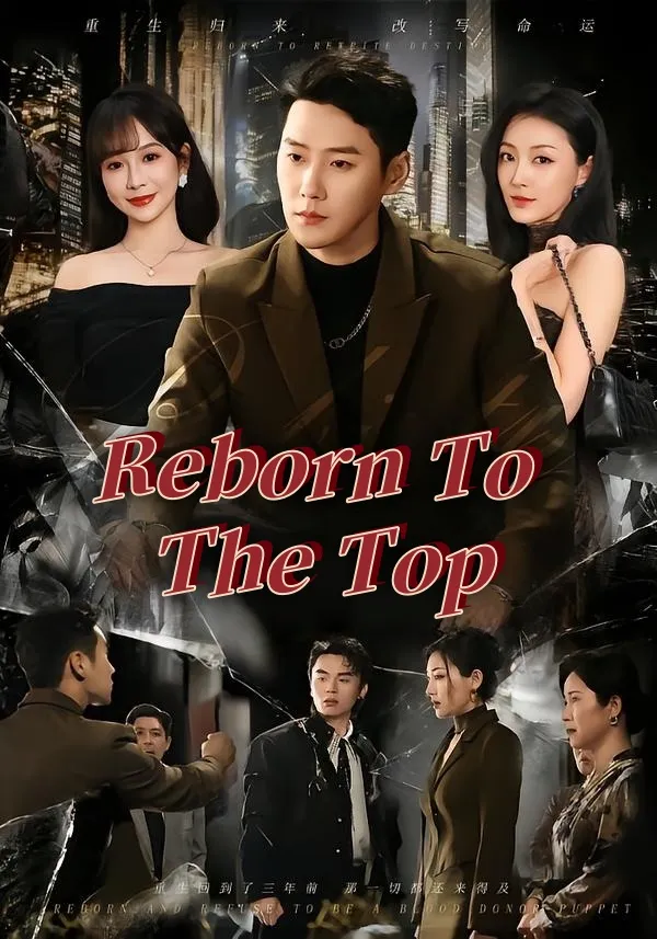 Reborn To The Top