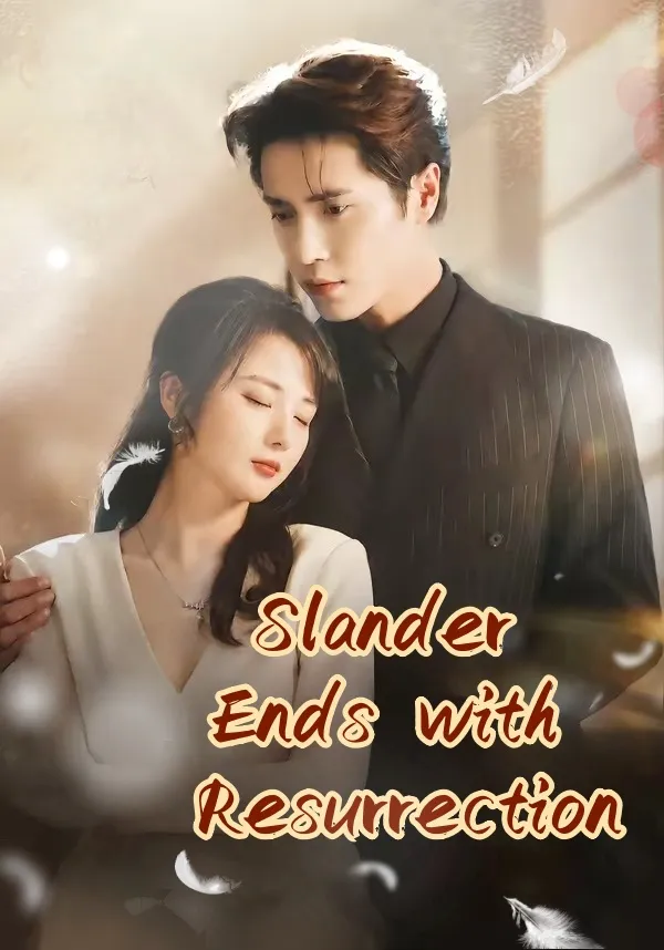 Slander Ends with Resurrection