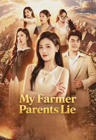 My Farmer Parents Lie