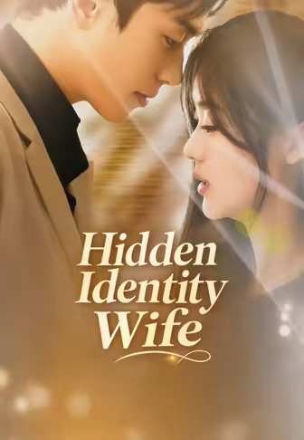 Hidden Identity Wife