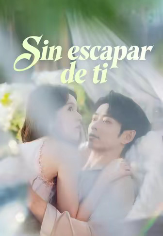 Sin escapar de ti
