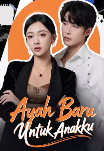 Ayah Baru Untuk Anakku