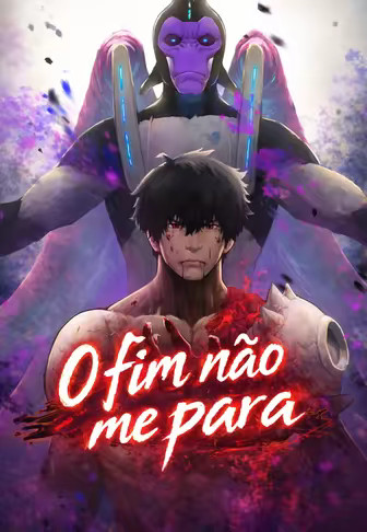O fim não me para
