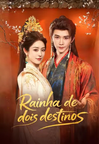 Rainha de dois destinos