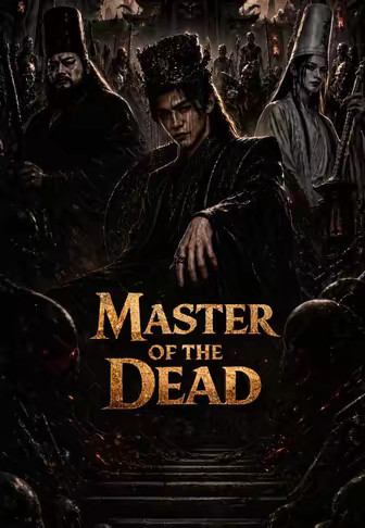 Master of the Dead