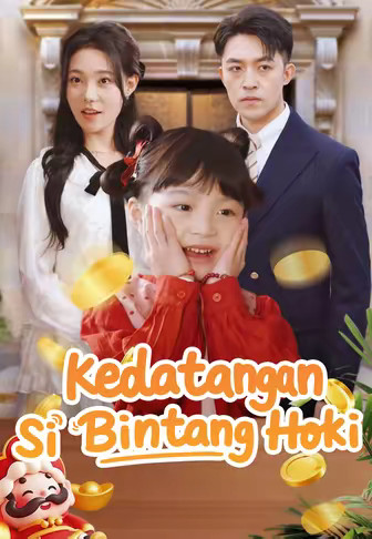 Kedatangan Si Bintang Hoki