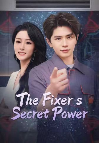 The Fixer's Secret Power