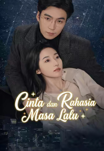 Cinta dan Rahasia Masa Lalu