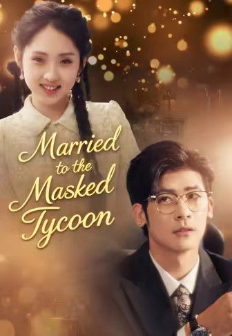 Married to the Masked Tycoon