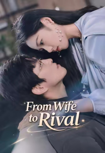 From Wife to Rival