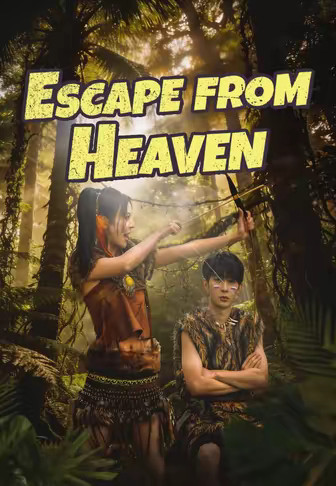 Escape from Heaven
