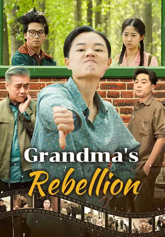 Grandma's Rebellion