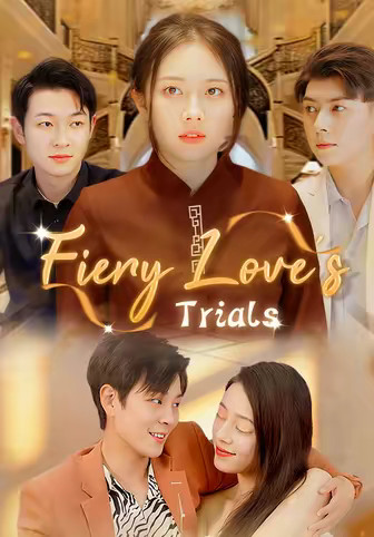Fiery Love's Trials
