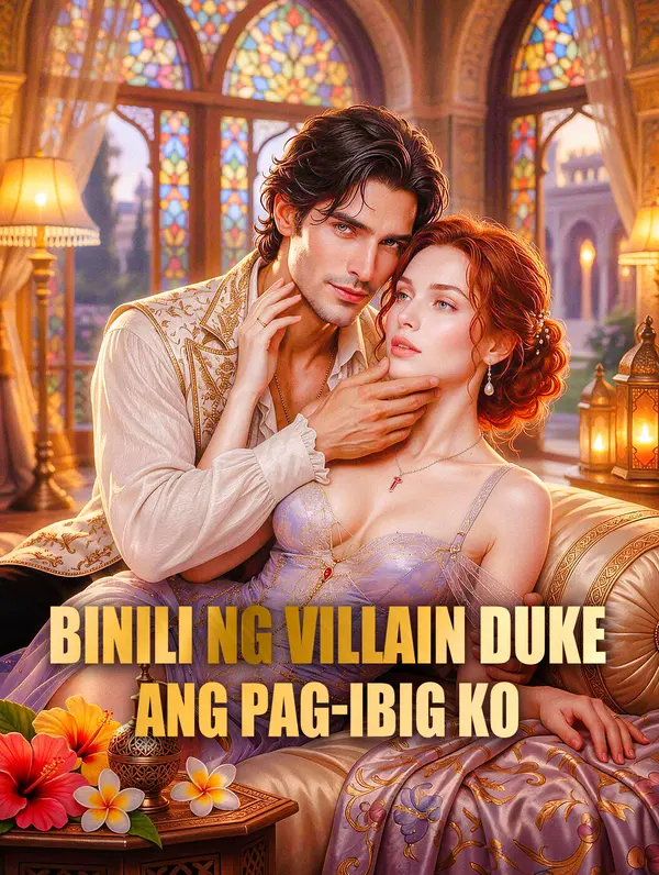 Binili ng Villain Duke ang Pag-ibig Ko