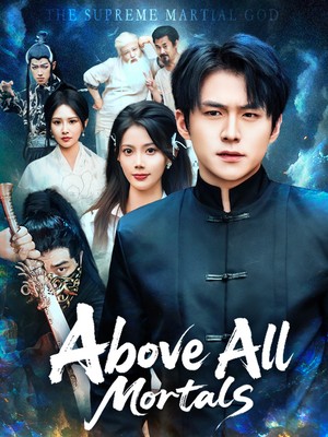 Above All Mortals
