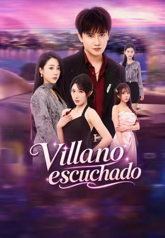 Villano escuchado