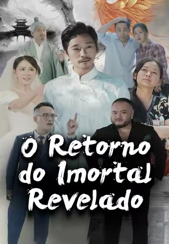 O Retorno do Imortal Revelado