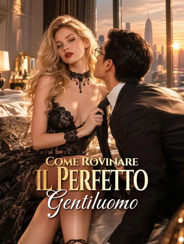 Come Rovinare il Perfetto Gentiluomo