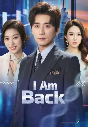 I Am Back