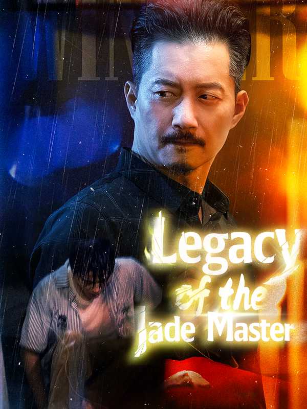 Legacy of the Jade Master